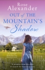 Out of the Mountain's Shadow : An emotional World War Two historical novel - eBook