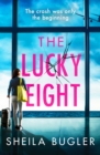The Lucky Eight : A gripping and unputdownable crime thriller - Book