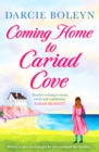 Coming Home to Cariad Cove : An emotional and uplifting romance - Book