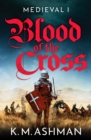 Medieval - Blood of the Cross - Book