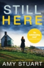 Still Here : An absolutely gripping private investigator crime novel - Book