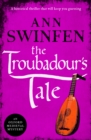 The Troubadour's Tale : A historical thriller that will keep you guessing - eBook