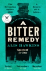 A Bitter Remedy : A totally compelling historical mystery - eBook