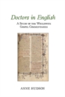 Doctors in English : A Study of the Wycliffite Gospel Commentaries - Book