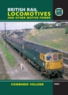 British Rail Locomotives and Other Motive Power : Combined Volume 1967 - Book