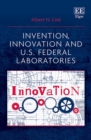 Invention, Innovation and U.S. Federal Laboratories - eBook