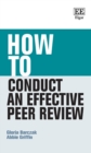 How to Conduct an Effective Peer Review - eBook