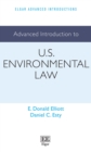 Advanced Introduction to U.S. Environmental Law - eBook