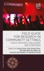 Field Guide for Research in Community Settings : Tools, Methods, Challenges and Strategies - eBook