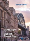 The Language of the English Street Sign - eBook