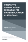 Innovative Approaches in Pedagogy for Higher Education Classrooms - eBook