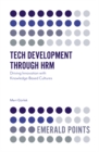 Tech Development through HRM : Driving Innovation with Knowledge-Based Cultures - Book