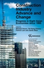 Construction Industry Advance and Change : Progress in Eight Asian Economies since 1995 - Book