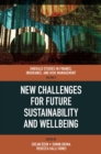 New Challenges for Future Sustainability and Wellbeing - Book