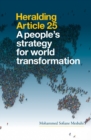 Heralding Article 25 : A People's Strategy for World Transformation: Second Edition - Book