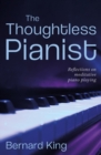 The Thoughtless Pianist - Book