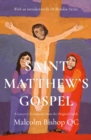 Saint Matthew’s Gospel : A Lawyer’s Translation from the Original Greek - Book