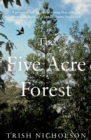 The Five Acre Forest - Book