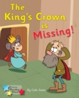 The King's Crown is Missing : Phonics Phase 4 - Book