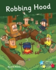 Robbing Hood : Phonics Phase 4 - Book