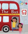 The Bus : Phonics Phase 1/Lilac - Book