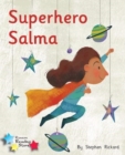 Superhero Salma : Phonics Phase 1/Lilac - Book