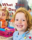 What Time of Day Is It? : Phonics Phase 1/Lilac - Book