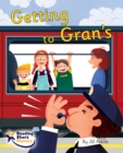Getting to Gran's : Phase 5 - Book