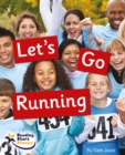 Let's Go Running : Phonics Phase 5 - Book