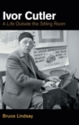 Ivor Cutler : A Life Outside the Sitting Room - Book