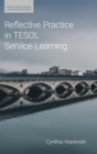 Reflective Practice in TESOL Service-Learning - Book