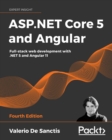 ASP.NET Core 5 and Angular : Full-stack web development with .NET 5 and Angular 11, 4th Edition - eBook