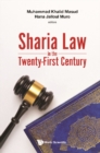 Sharia Law In The Twenty-first Century - eBook