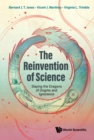 Reinvention Of Science, The: Slaying The Dragons Of Dogma And Ignorance - eBook
