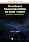 Electrochemical Impedance Spectroscopy And Related Techniques: From Basics To Advanced Applications - eBook