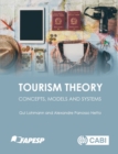 Tourism Theory : Concepts, Models and Systems - Book