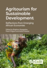 Agritourism for Sustainable Development : Reflections from Emerging African Economies - eBook
