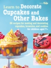 Learn to Decorate Cupcakes and Other Bakes - eBook