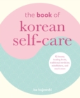 The Book of Korean Self-Care - eBook