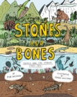 Stones and Bones : Fossils and the stories they tell - Book