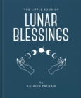The Little Book of Lunar Blessings - eBook
