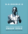 D. O. DOUBLE G: The Little Guide to Snoop Dogg - eBook