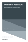 Pandemic Pedagogy : Preparedness in Uncertain Times - Book