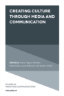 Creating Culture Through Media and Communication - Book