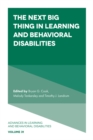 The Next Big Thing in Learning and Behavioral Disabilities - Book