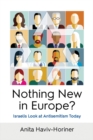 Nothing New in Europe? : Israelis Look at Antisemitism Today - eBook