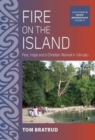 Fire on the Island : Fear, Hope and a Christian Revival in Vanuatu - Book