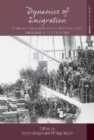 Dynamics of Emigration : Emigre Scholars and the Production of Historical Knowledge in the 20th Century - Book