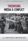 Theorising Media and Conflict - Book