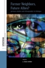 Former Neighbors, Future Allies? : German Studies and Ethnography in Dialogue - eBook